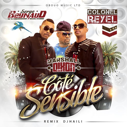 Cote Sensible Remix (feat. Colonel Reyel & Marshall Dixon)