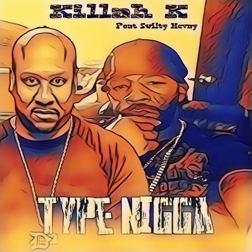 Type Nigga