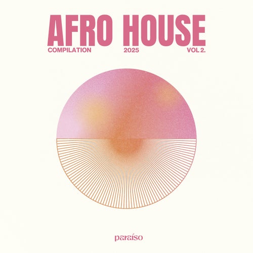 Afro House Compilation 2025 Vol.2