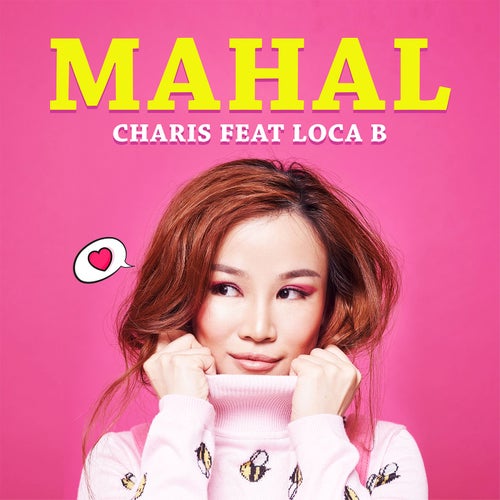 Mahal (feat. LOCA B)
