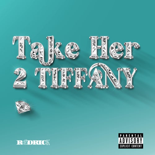 Take Her 2 Tiffany