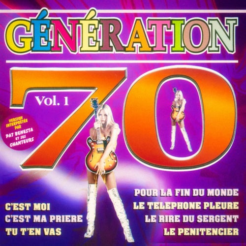 Génération 70, Vol. 1 By Pat Benesta On Beatsource