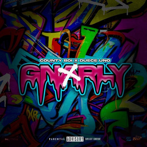 Gnarly (feat. Duece Uno)
