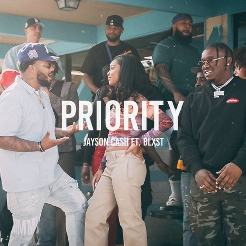 Priority (feat. Blxst)