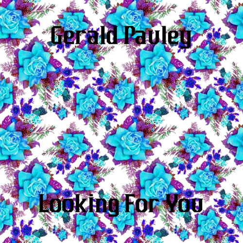 Looking For You