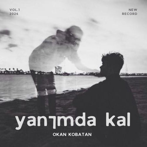 Yanımda Kal