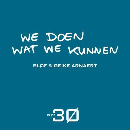 We doen wat we kunnen (Single Edit)