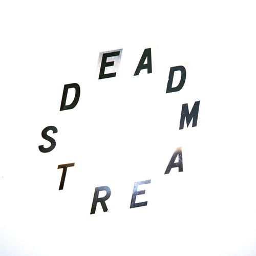 Deadstream