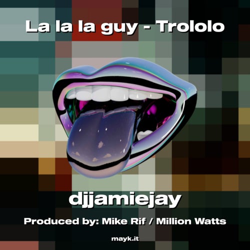 La la la guy - Trololo