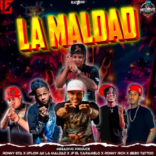 La Maldad