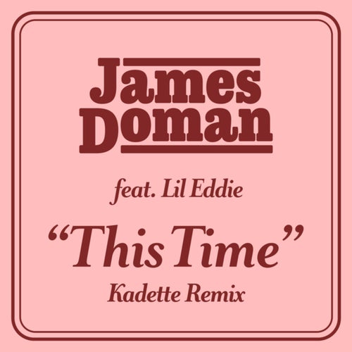 This Time (Kadette Remix)