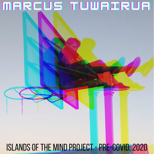 Islands of the mind project (pre-covid, 2020)