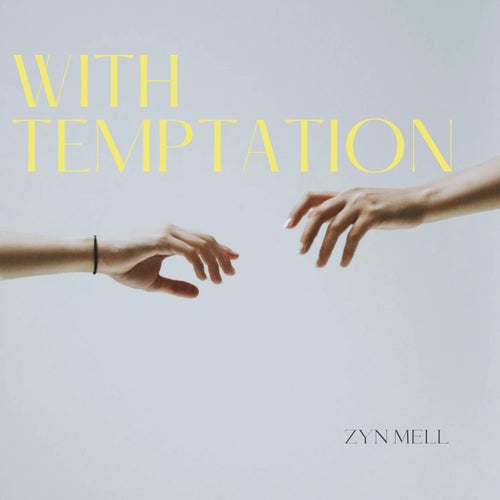 With Temptation