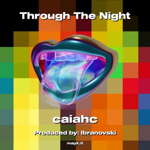 Through The Night