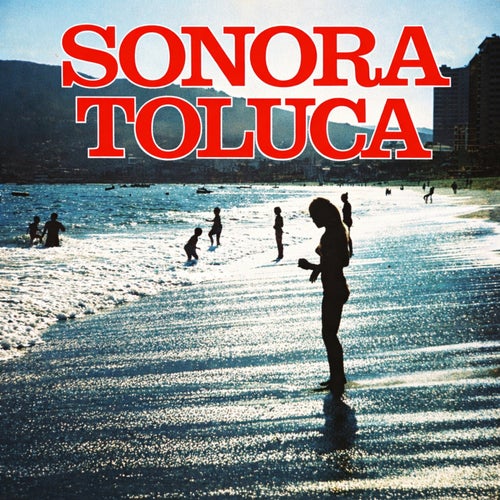 Sonora Toluca