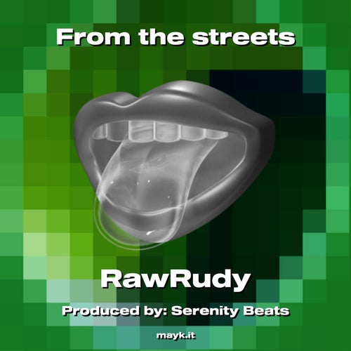 From the streets