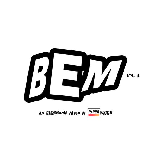 B​.​E.M.