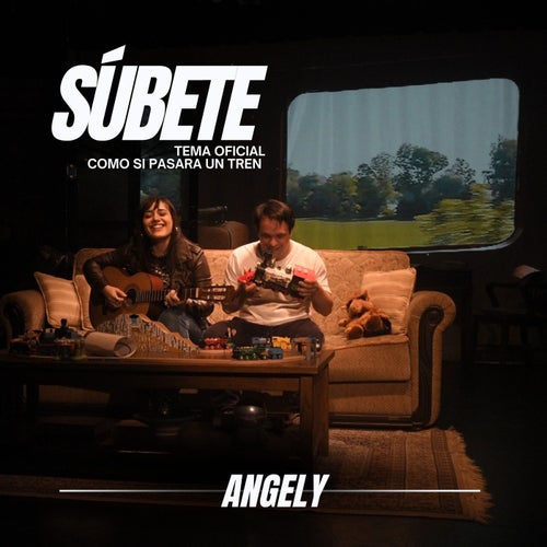 Súbete (Tema Oficial Como Si Pasara Un Tren)
