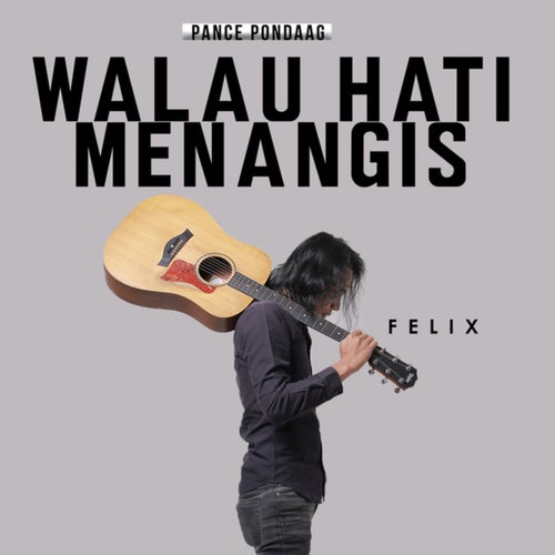 Walau Hati Menangis