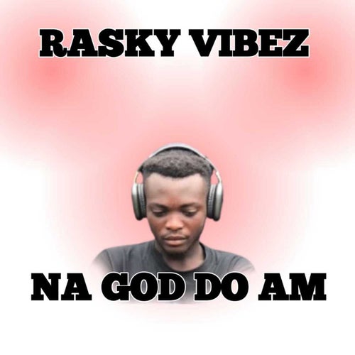 Na God do am