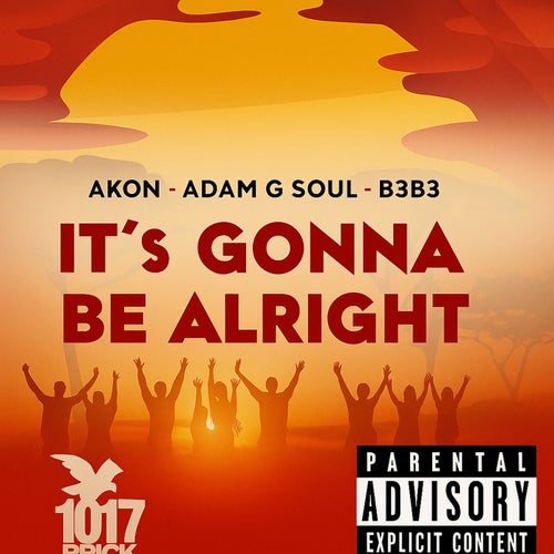 It's Gonna Be Alright (feat. B3B3' & Akon)
