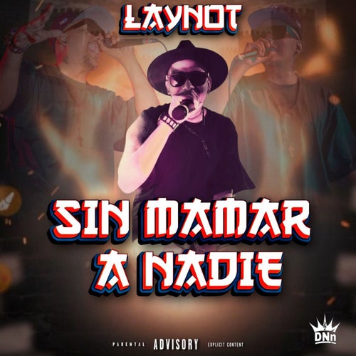 Sin Mamar a Nadie