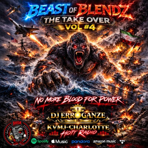 Beast of Blendz: The Take Over, Vol. 4 (KVMJ - Charlotte Hott Radio)