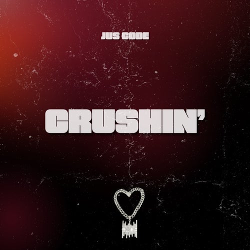 Crushin' (feat. Daveon)