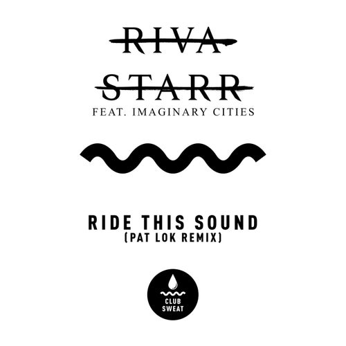 Ride This Out (feat. Imaginary Cities) [Pat Lok Remix]