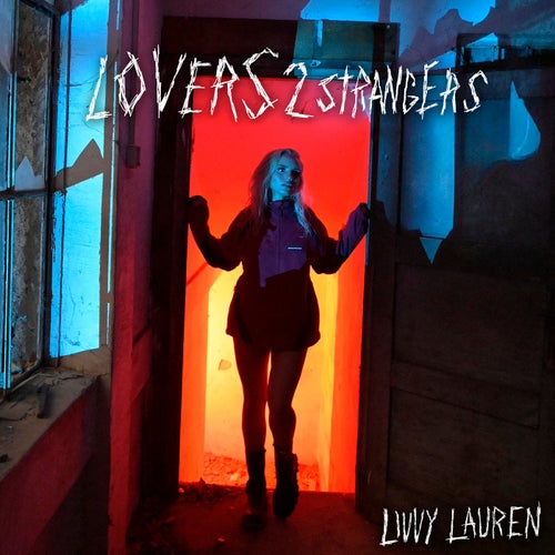 Lovers 2 Strangers