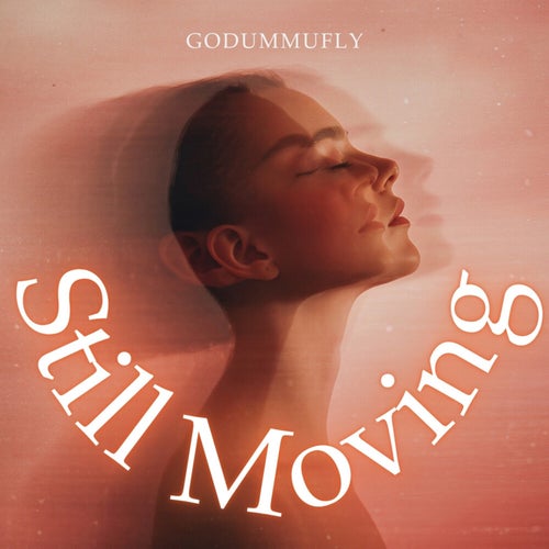 Still Moving