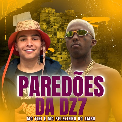 Paredões  da Dz7