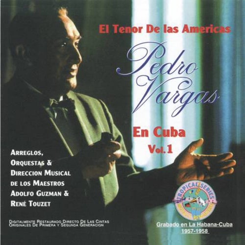 El Tenor De Las Americas En Cuba Vol. 1