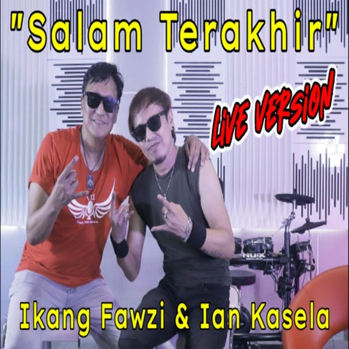 Salam Terakhir (Akustik Live Version)