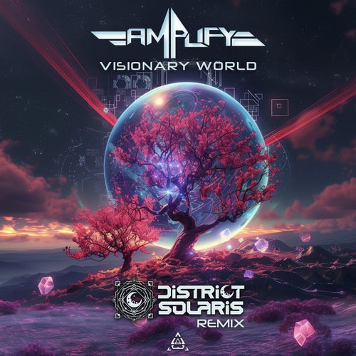 Visionary World (District Solaris Remix)