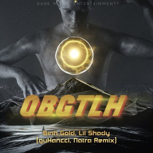 OBGTLH (guHancci x Natra Remix)