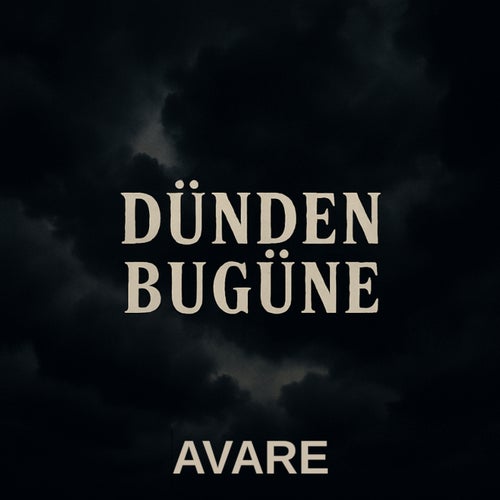 Dünden Bugüne