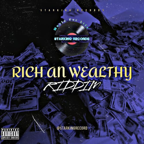 RICH AN WEALTHY (INSTRUMENTAL)