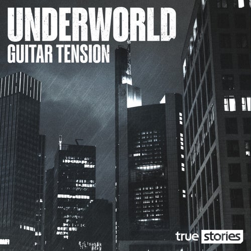 Underworld - Guitar Tension