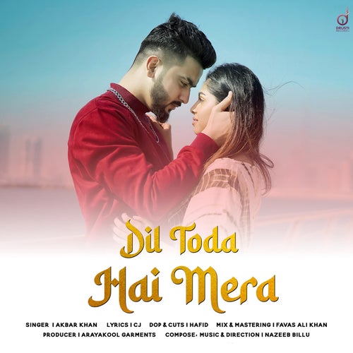 Dil Toda Hai Mera