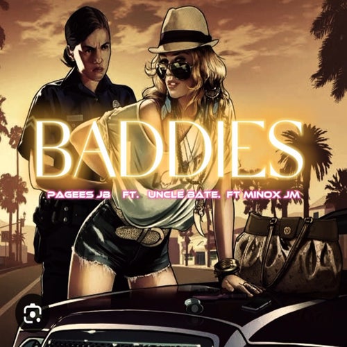 BADDIES (feat. Uncle bate & minox jm)