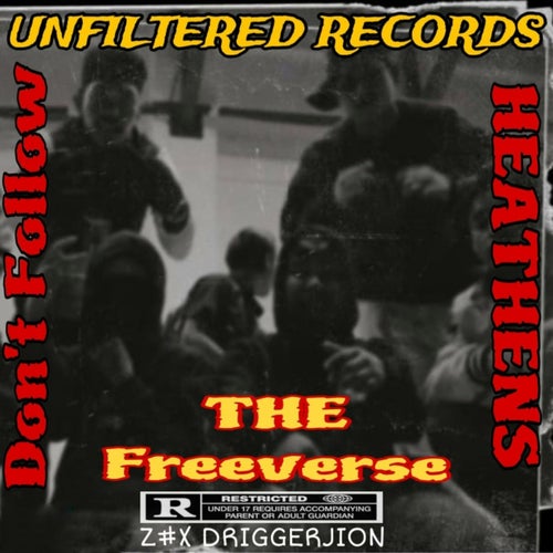 Don't Follow The Heathens (Free Verse)