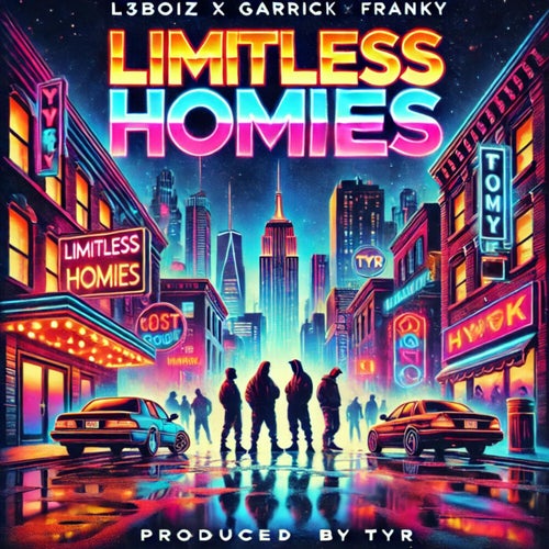 Limitless Homies