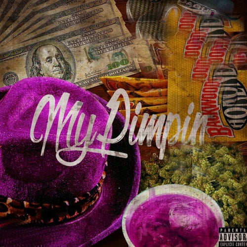 My Pimpin - EP
