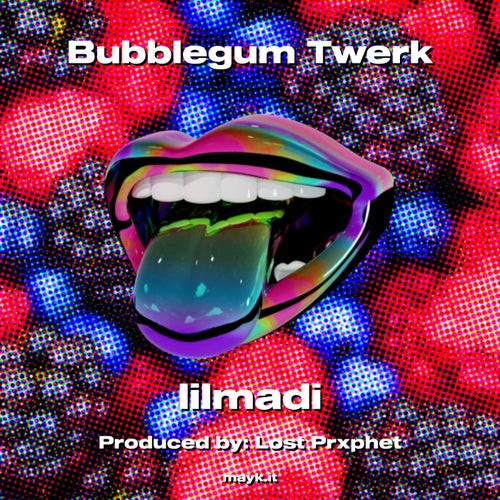 Bubblegum Twerk