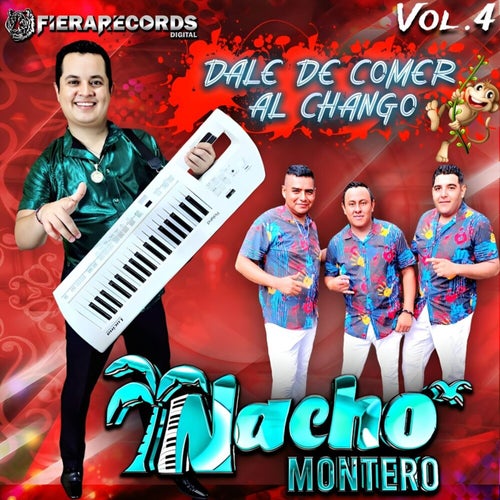 Dale De Comer Al Chango Vol. 4