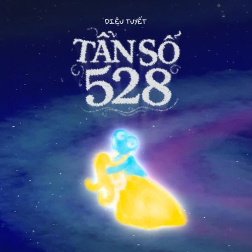 Tần Số 528