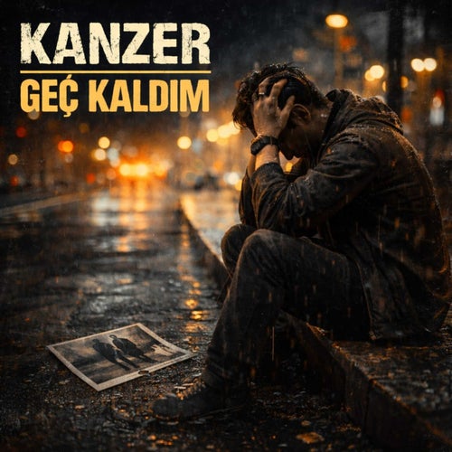 GEÇ KALDIM