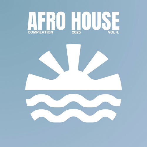 Afro House Compilation  2025 Vol. 4