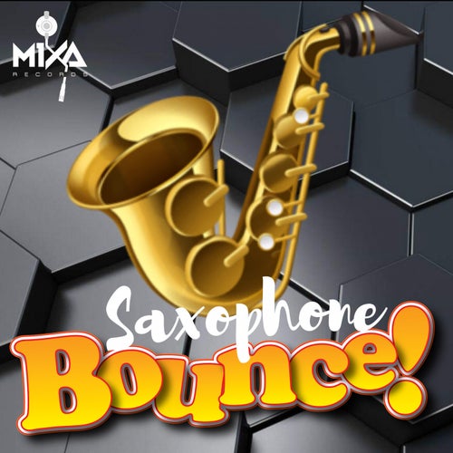 Saxophone Bounce!